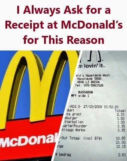 I Always Ask for a Receipt at McDonalds for This Reason