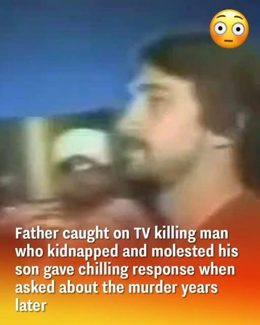 Father caught on TV killing man who molested his son